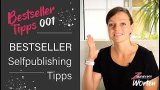 Selfpublishing & Autoren Tipps von einer Bild Bestseller Autorin