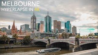 MELBOURNE-The Diverse City     HYPERLAPSE IN 4K