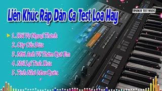 LK Nhạc Test Loa Không Lời Hay Nhất 2024 | Giai Điệu Rap Bass Đánh Cực Phê | Gia Thịnh Music