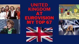 United Kingdom At Eurovision - My Top 67