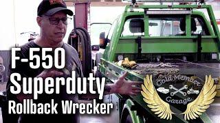 Ford F550 Superduty Rollback Wrecker  | Gold Member Garage