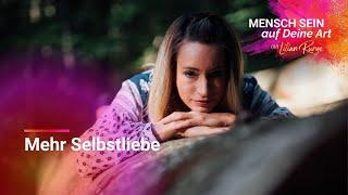 Mehr Selbstliebe in 5 Minuten