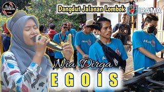 BAGUS BANGET !!! NIA DIRGA "EGOIS" GARAPAN TERBARU DARI IRAMA DOPANG || BUSKERS LOMBOK