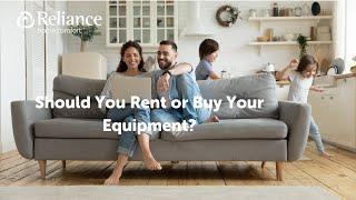 Renting vs. Buying your Heating and Cooling Equipment