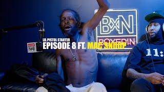 Lil Pistol Starter x Mac Snoop | BOXEDINPODCAST| EPISODE 8 @WikidFilms