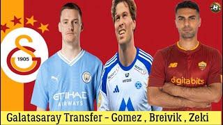 Galatasaray Transfer Sergio Gomez , Emil Breivik , Zeki Çelik #galatasaray