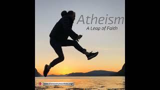 Atheism: A leap of faith with Mark Johnson