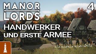 HANDWERKER und erste Armee ️  Let's Play Manor Lords Schwer 4 | deutsch gameplay