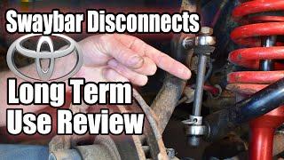 Toyota Sway Bar Quick Disconnects- Long Term Review