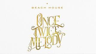 Beach House - Once Twice Melody (Full Album)