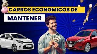  ¡Los Carros Más Económicos de Mantener! 