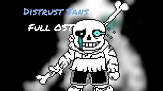 [OLD] Distrust sans Full OST - Underswap Disbelief (13+)