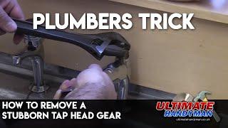 How to remove a stubborn tap head gear