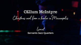 A Christmas Card From a Hooker in Minneapolis - Tom Waits (Callum McIntyre Cover) [Live]