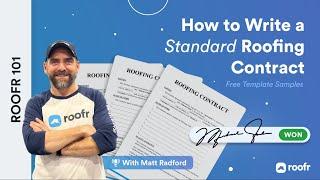 Roofr 101 | How to Write a Standard Roofing Contract