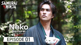 Neko Samurai Full Episode 1 | SAMURAI VS NINJA | English Sub