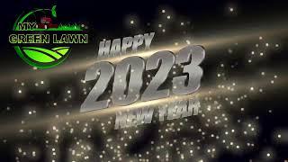 Happy New Year 2023 From My Green Lawn