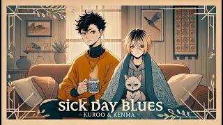 Sick Day Blues  | Fluffy KuroKen Moments  | Haikyuu Texts