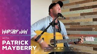 Worship Wednesday With Patrick Mayberry