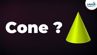 What is a Cone? | Don't Memorise