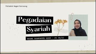 Pegadaian Syariah - By Salma Rohadatul