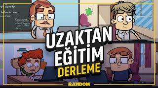 UZAKTAN EĞİTİM PARODİ DERLEME | ANİMASYON