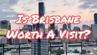 Things To Do in Brisbane City 2021 (Everything is Free!)