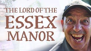 THE LORD OF THE ESSEX MANOR - Derek Ritchie