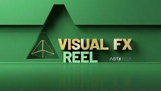 ASTATICA Visual Effects (VFX) Reel 2024