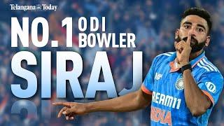 Mohammed Siraj: The No. 1 ODI Bowler In World Cricket | ICC ODI Rankings 2023 | Telangana Today