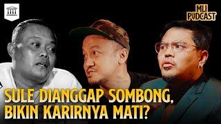 Sule Terbukti Pelawak Sombong | MLI Podcast