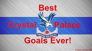 Top 5 Crystal Palace Goals Of All Time | 5 Best Goals Ever | Football | Hd