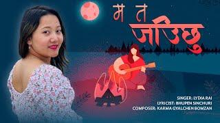 Lydia Rai - MA TA JIUCHHU (Official Lyrical Video) | New Nepali Christian Song 2023