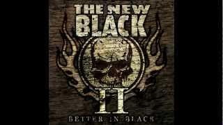 The New Black - Better In Black