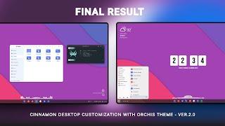 Final Result - Cinnamon Desktop Customization with Orchis Theme