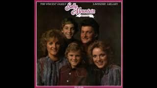 The Vincent Family known as The Sally Mountain Show: Lavender Lullaby (1983) Rare Bluegrass Album