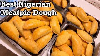 Secret Tips For Achieving The Best Meatpie Dough/Nigerian Meatpie Dough Recipe/ Soft Meatpie Dough