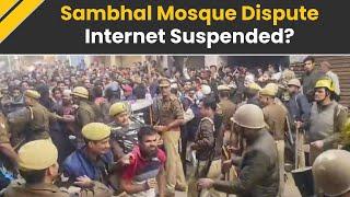 Sambhal Jama Masjid Dispute: Is Internet Suspended In Sambhal Amid Violence Erupts During Protest