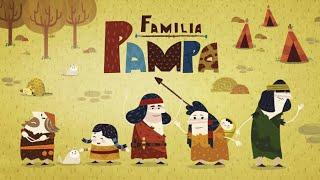 Familia Pampa: Apertura