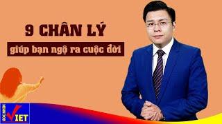 9 chân lý cuộc sống giúp bạn ngộ ra giá trị cuộc đời - Góc Nhìn Việt