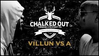 VILLUN vs A | Chalked Out | Volume 2