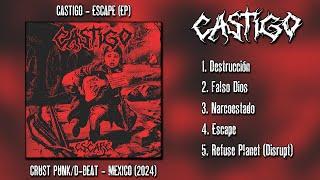 Castigo - Escape (FULL EP)