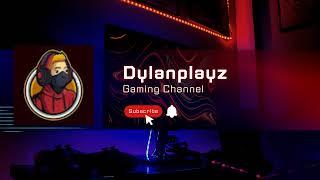 Dylanplayz Stream!