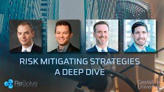 Podcast: Risk Mitigating Strategies - A Deep Dive with Jason Josephiac and Ryan Lobdell