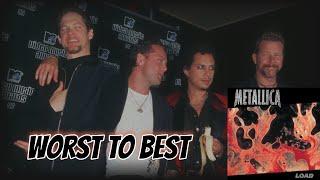 Metallica Load Ranked From Worst To Best