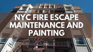 NYC Fire Escape Maintenance and Painting