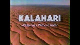 Kalahari: Wilderness Without Water (1985)