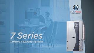 7 Series Package & Indoor Split | Technical Overview