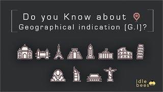 What is Geographical Indication ( G I ) ?