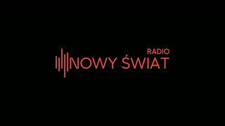 Radio Nowy Świat - Fragment emisji (30.03.2024)